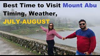 Best Time to Visit Mount Abu - Timing, Weather,  With Family, Friends,