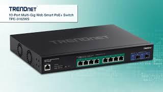 TRENDnet 10-Port Multi-Gig Web Smart PoE+ Switch - TPE-3102WS