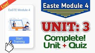 Easte Module 4 Unit 3 | QAED App Training Easte Project | Unit 3 Questions and Final Quiz