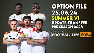 Option File Summer v1 SP Football Life 2024 | Update Transfer 25 Juni 2024