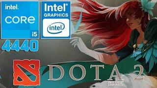Dota 2 | Intel® HD Graphics 4600 | I5 4440 | 8GB RAM
