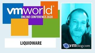 #VMworld 2020 Liquidware Video Interview with VMblog (Adaptive Workspace Management)