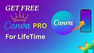 How To Get Canva Pro for Free (2024) | Unlock Canva Pro for Lifetime Free
