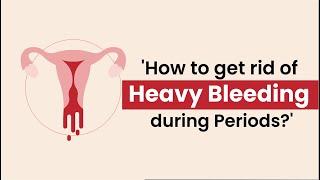 Heavy Bleeding during #Menstrual_Period?'  | RohatiAyurved  | Dr.Preeti Patil