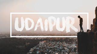 UDAIPUR - TRAVEL VIDEO | Cinematic Video by Yaman Sharma