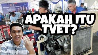 Apakah Itu TVET?