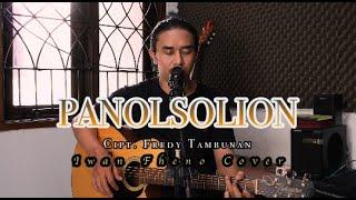 Panolsolion - Iwan Fheno ( Cover ) || Cipt. Fredy Tambunan