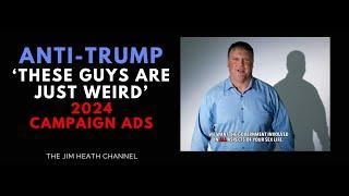 2024 Anti-Trump 'These Guys Are Just Weird' Ad