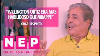 “Willington Ortiz era más habilidoso que Mbappé” Jorge Luis Pinto