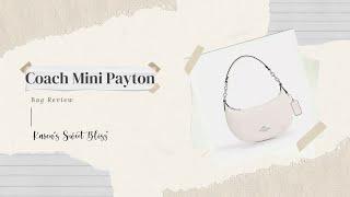 Coach Outlet Mini Payton (under $100)