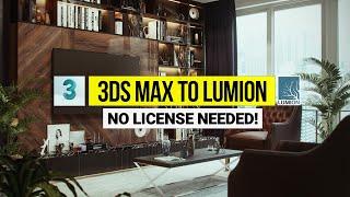 3ds Max Models to LUMION without a 3ds Max License!