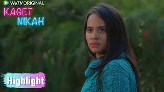 Kaget Nikah | Highlight EP02 Menyuruhku Untuk Bijaksana Disaat Sedang Frustasi | WeTV Original