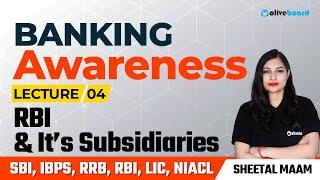 Banking Awareness Complete Course For All Bank Exams | Class - 4 | RBI and its Subsidiaries