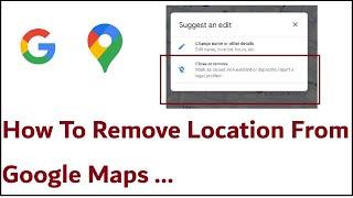 How To Remove Added Location/Place From Google Maps