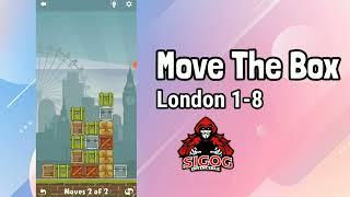 Move The Box  London- 1-8 | Move the box | Europe | Invincible Sigog