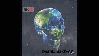 El mundo que paso- Daniel Riveros