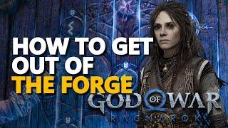 How to get out of the forge God Of War Ragnarok