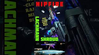 This LACHMANN SHROUD *HIPFIRE* Meta Build is CRAZY | Best Class | MW2 | COD Warzone #shorts #viral