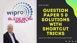 Wipro NLTH 2021 | Wipro NLTH 2021 Question Paper 5 with shortcut solutions | quantitative aptitude