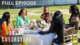 Belle Collective S5E1 ‘Corrective Dysfunction’ | Full Episode | OWN