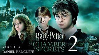 Daniel Radcliffe Reads: Harry Potter and The Chamber of Secrets (FULL AUDIOBOOK)