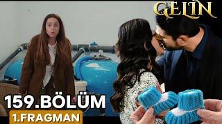 Gelin dizisi 159 .Bölüm 1.Fragmanı | Behind the Veil Ep 159Promo - Karnımdaki bizim oglumuz Cihan