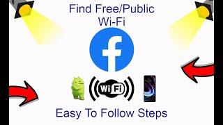 How To Find Free/Public Wi-Fi With Facebook