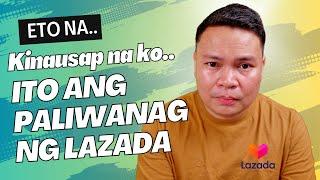 Kinausap Na Ako ng Lazada! (UPDATE, SUGGESTIONS, & LESSONS)
