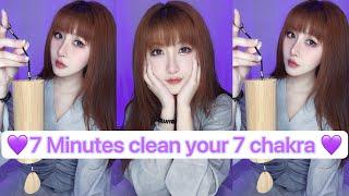 7 minutes clean your 7 chakra  quick healing for you