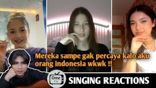 Nyanyiin cewek cewek Eropa pake lagu bahasa mereka ! Reaksi nya bikin nagih SINGING REACTIONS OmeTV