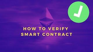 How to publish and verify smart contract code (Solidity, Remix, EVM)