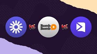 Loom vs BombBomb 2024 | Which video platform is best for sales and marketing?