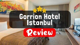 Gorrion Hotel Istanbul Istanbul Review - Should You Stay At This Hotel?
