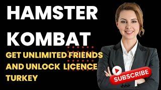  HOW TO INVITE UNLIMITED FRIENDS AND UNLOCK THE LICENCE TURKEY CARD IN HAMSTER KOMBAT DAILY COMBO