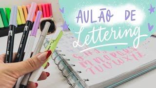 Como eu aprendi a fazer brush lettering || Aulão de Lettering