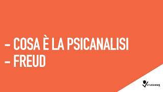 Cos'è la Psicoanalisi? FREUD | VIDEO RIASSUNTO PSICOLOGIA CLINICA