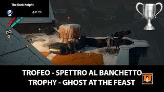 Deathloop: Trofeo "Spettro al banchetto" ("Ghost At The Feast" Trophy)