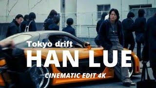 Tokyo Drift Han Lue | JDM EDIT 