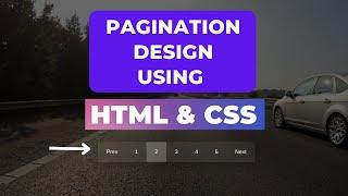 How to Create Pagination In The WebPage With HTML/CSS | Code Breakers