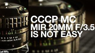 How WIDE is TOO Wide? - The Soviet MIR 20MM F/3.5 MC