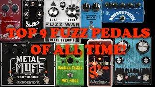 My 9 Best Fuzz Pedals