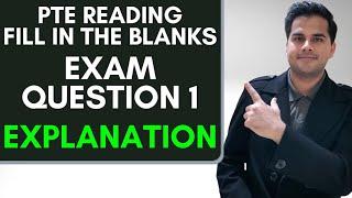 PTE Reading Fill in the Blanks with Explanation and Answer | Exam Question 1