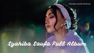 Syahiba Saufa - Satu Rasa Cinta | Full Album Paling Viral 2022