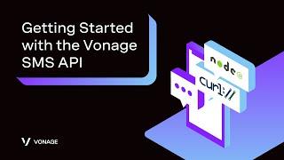 Getting Started with the Vonage SMS API