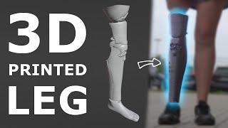 3D Printed Prosthetic Leg Cover
