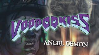 VOODOO KISS - Angel Demon (Official Lyric Video)