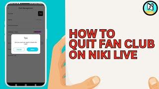 How to Quit Club On Niki live