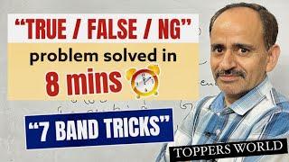 TRUE FALSE NOT GIVEN | IELTS READING TIPS AND TRICKS | IELTS READING