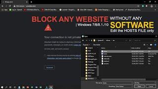 How to BLOCK ANY WEBSITE without any SOFTWARE by Editing the HOSTS  FILE  only | Windows 7/8/8.1/10