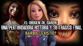 LA VERDADERA HISTORIA de BARBIE